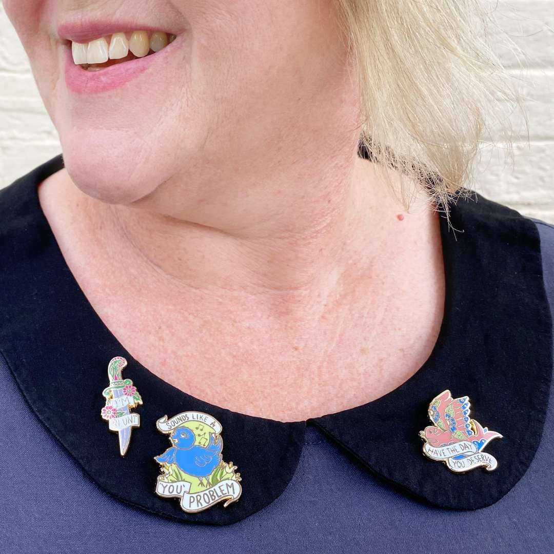 Jubly-Umph - Sounds Like A ‘You’ Problem Lapel Pin