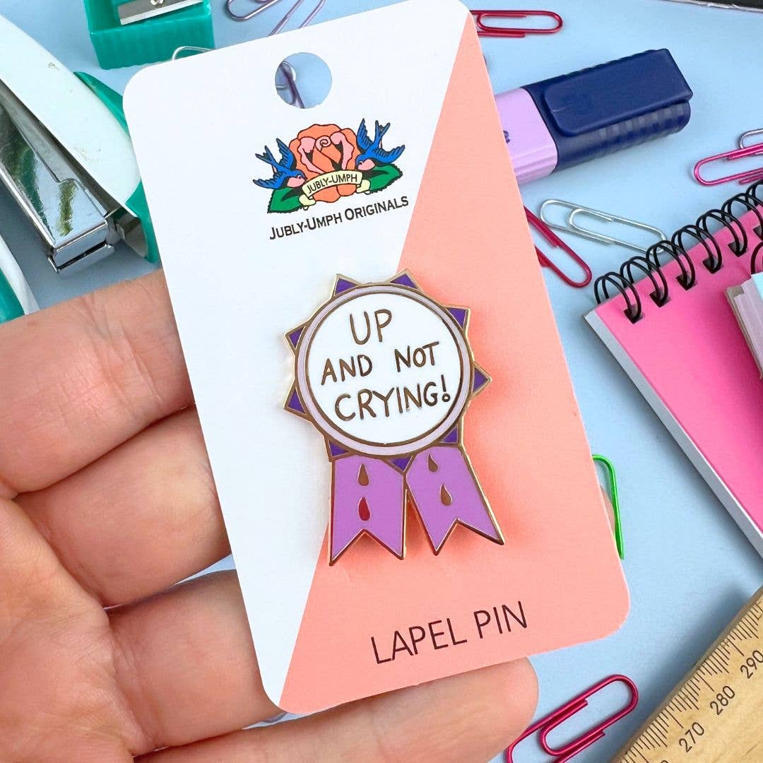 Jubly-Umph - Up And Not Crying Award Lapel Pin